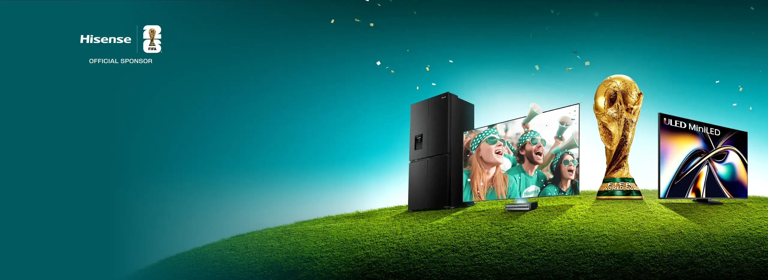 Win tickets to the FIFA World Cup final with Hisense Win tickets to the FIFA World Cup final with Hisense